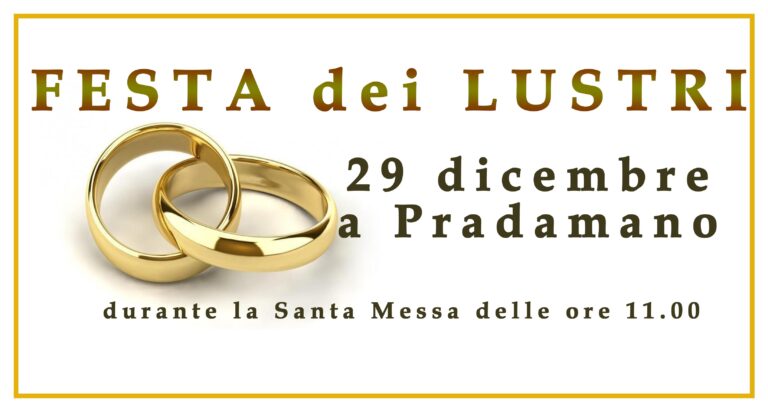 “FESTA  dei LUSTRI “